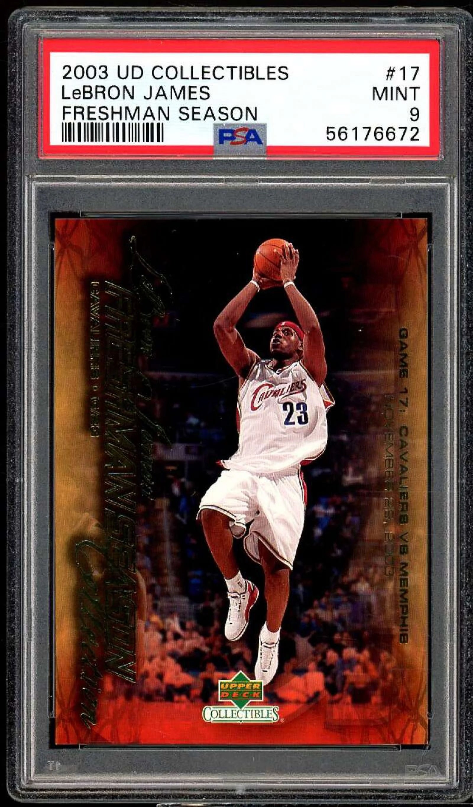 Lebron James Rookie Card 2003 UD Collectibles Freshman Season #17 PSA 9