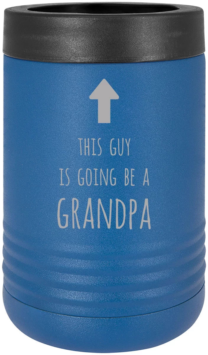 This Guy is Going to be a Grandpa Stainless Steel Engraved Insulated Beer Beverage Holder Can Cooler, Blue