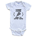 Lacrosse Players Make The Cutest Babies Funny Lacrosse Baby Bodysuit