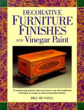 Pre-Owned Decorative Furniture Finishes with Vinegar Paint (Paperback) 0891348700 9780891348702
