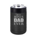 Can and Bottle Cooler Insulator Stainless Steel Double Wall Vacuum Insulated Beverage Drink Holder Best Bonus Dad Ever Step Father
