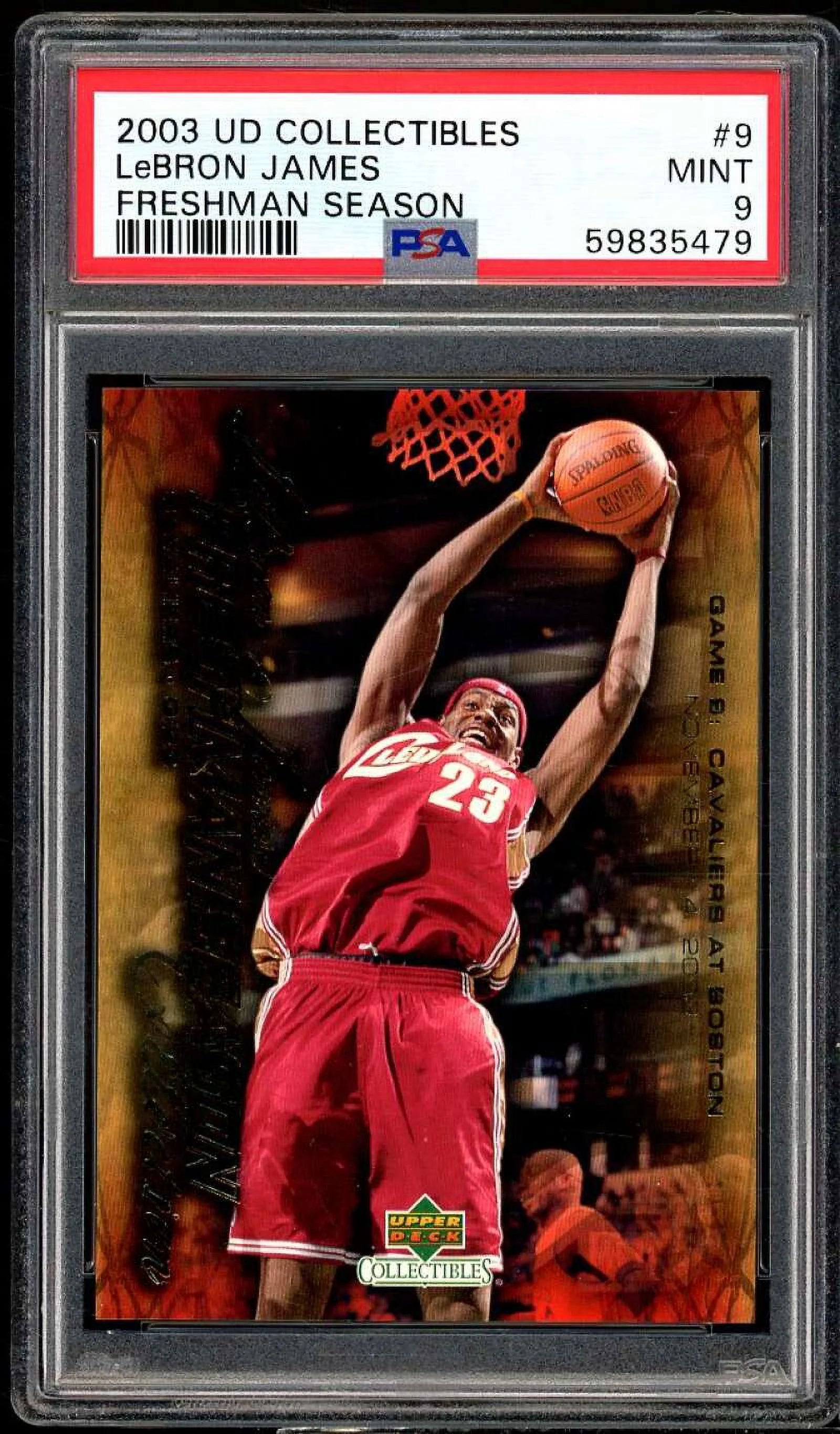 Lebron James Rookie Card 2003 UD Collectibles Freshman Season #9 PSA 9