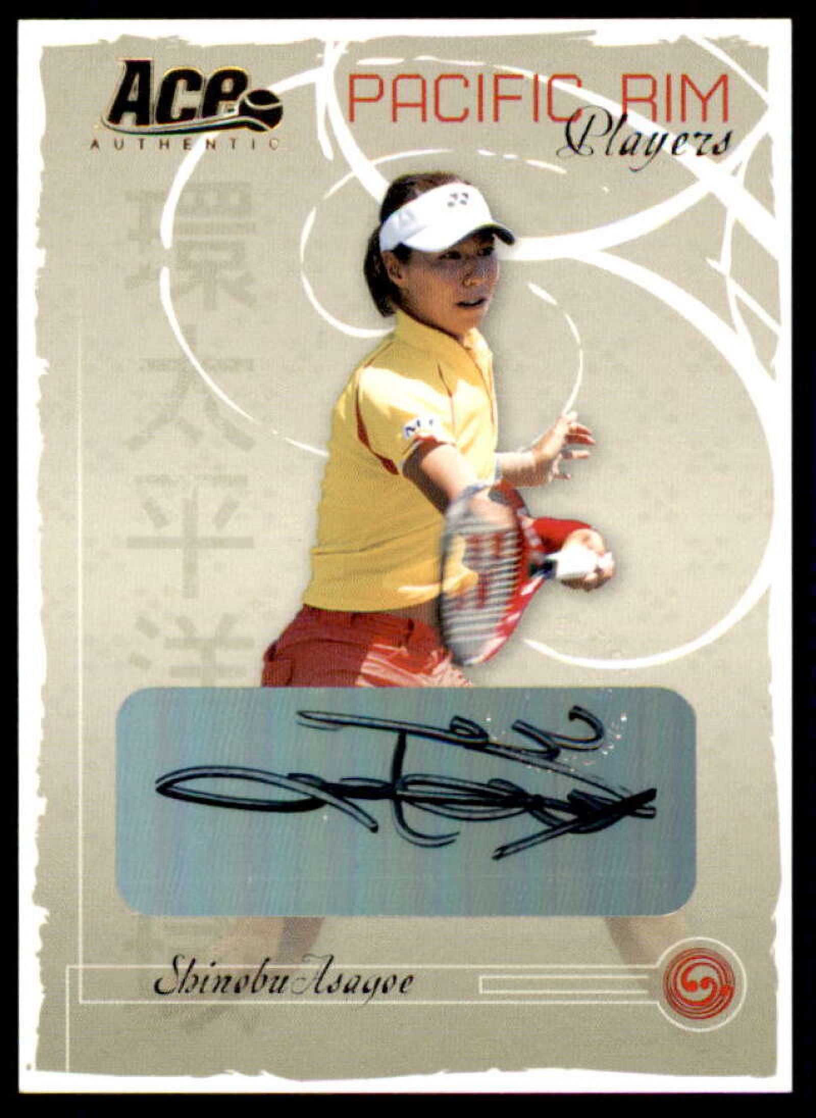 Shinobu Asagoe 2006 Ace Authentic Grand Slam Pacific Rim Players Autographs #3