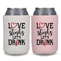 Valentine's Beer Can Coolers, Love Stinks, Let's Drink, Funny Valentine's Coolies, Drink Accessory, Beer Coolies, Gag Gift and Party Favors (2 Pack (1 White & 1 Blush))