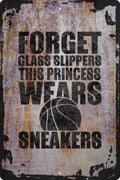 Wall Sign Forget Glass Slippers This Princess Wears Sneakers Basketball Decorative Art Wall Decor Funny Gift