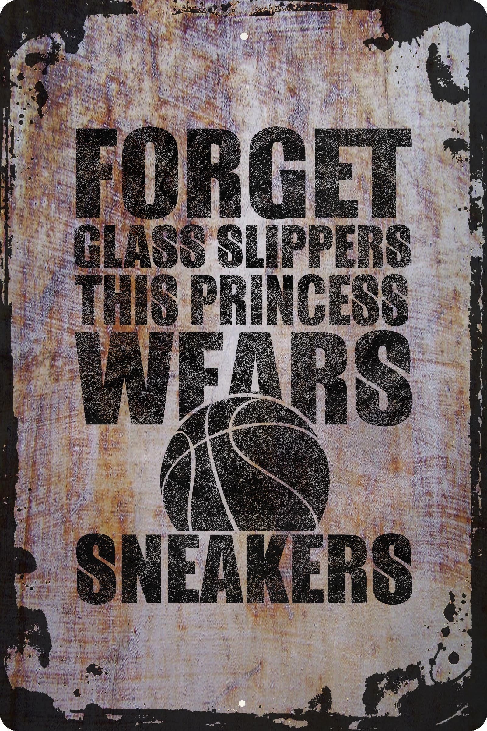 Wall Sign Forget Glass Slippers This Princess Wears Sneakers Basketball Decorative Art Wall Decor Funny Gift