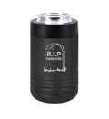 Can and Bottle Cooler Insulator Stainless Steel Double Wall Vacuum Insulated Beverage Drink Holder RIP Twenties 30th Birthday Gift