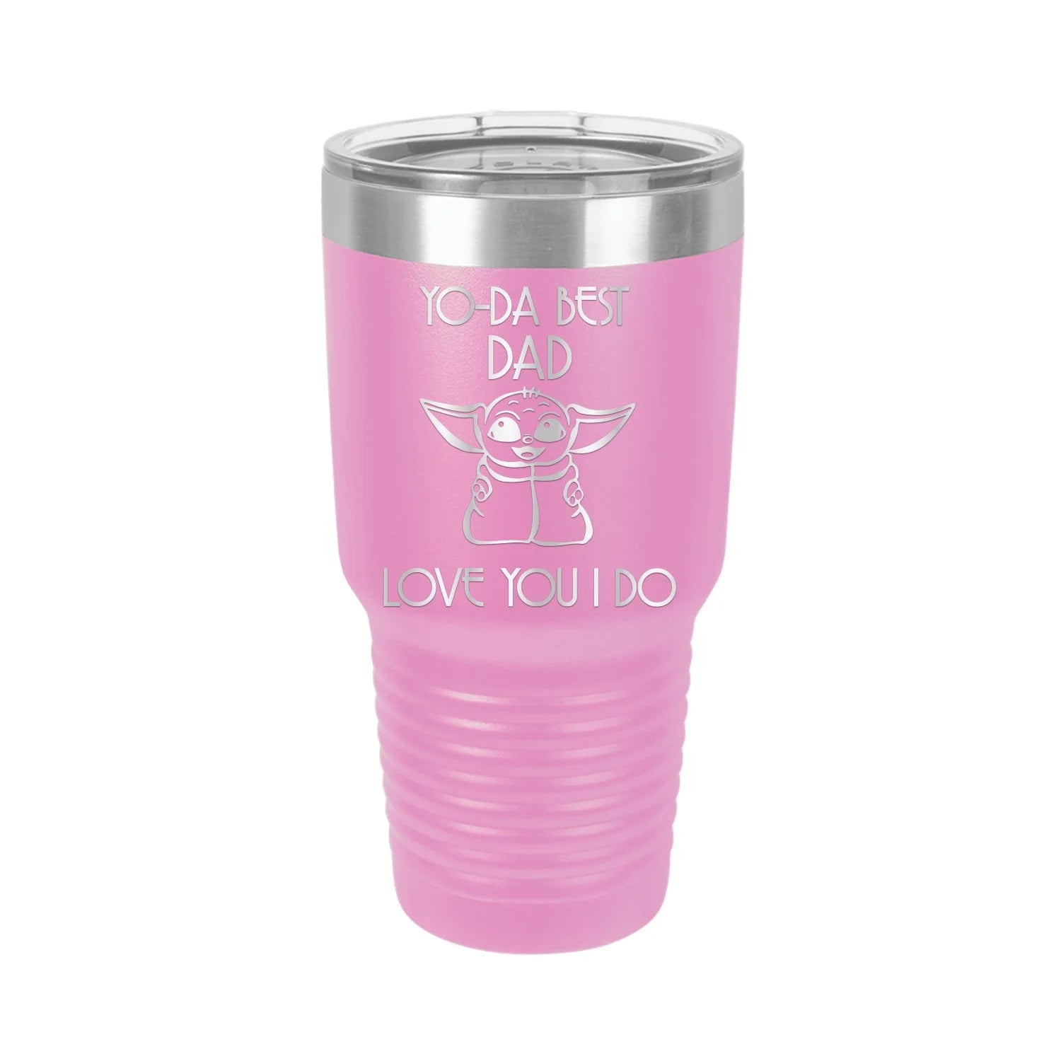 Yo-Da Best Dad Love You I Do - Engraved 30 oz Tumbler Mug Cup Unique Funny Birthday Gift Graduation Gifts for Women Fathers Day Dad Papa Pops best buckin Star Wars Yoda (30 Ring, LTPRP)