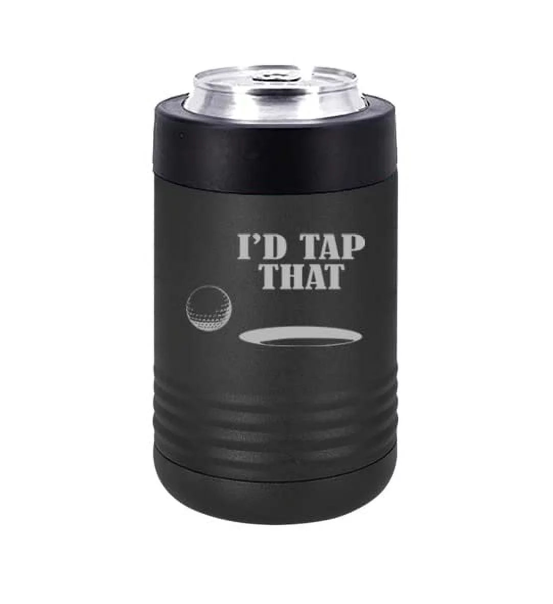 Can and Bottle Cooler Insulator Stainless Steel Double Wall Vacuum Insulated Beverage Drink Holder I'd Tap That Golf Funny