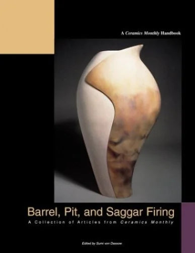 Pre-Owned Barrel, Pit and Saggar Firing Paperback