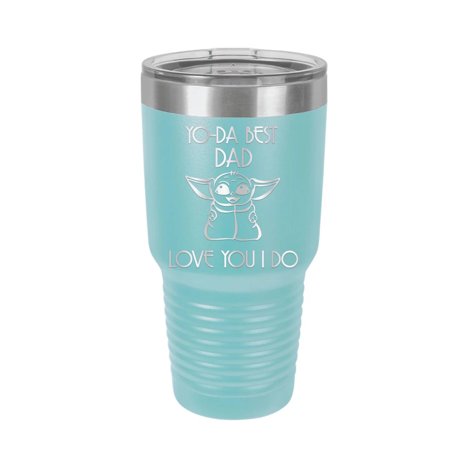 Yo-Da Best Dad Love You I Do - Engraved 30 oz Tumbler Mug Cup Unique Funny Birthday Gift Graduation Gifts for Women Fathers Day Dad Papa Pops best buckin Star Wars Yoda (30 Ring, Baby Blue)